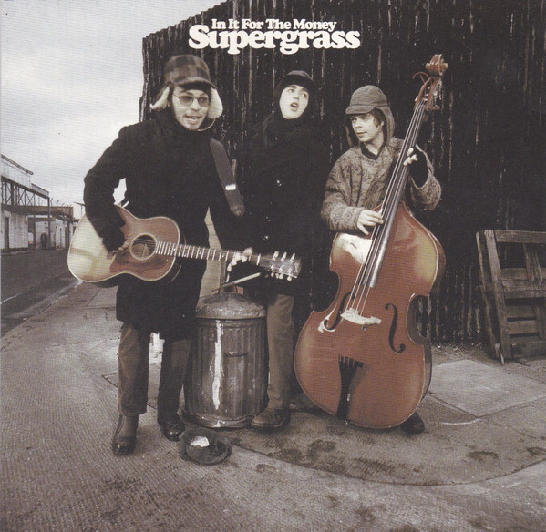 Supergrass: In It for the Money (1997)